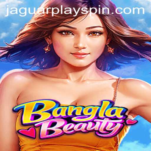 A Deep Dive into BanglaBeauty: The New Sensation by JAGUARPLAY